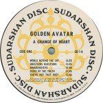 Golden Avatar - A Change Of Heart (LP, Album)