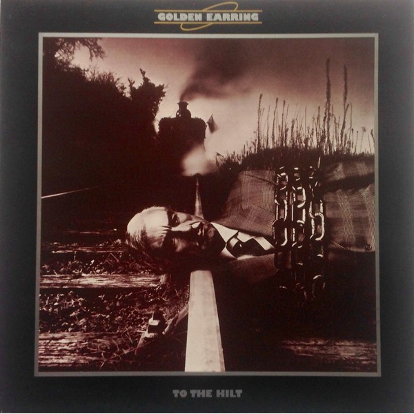 Golden Earring - To The Hilt (LP, Album)