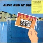 The Golden State Jazz Band - Alive And At Bay (LP, Blu)