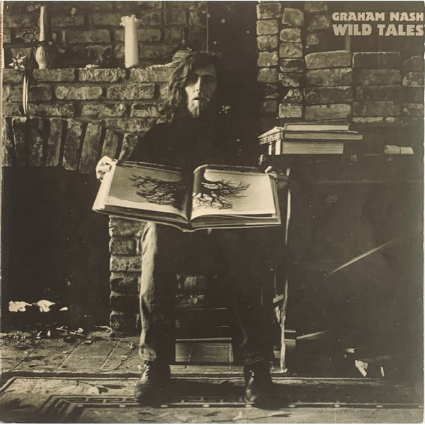 Graham Nash - Wild Tales (LP, Album, PR )