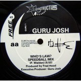 Guru Josh - Who's Law? (12