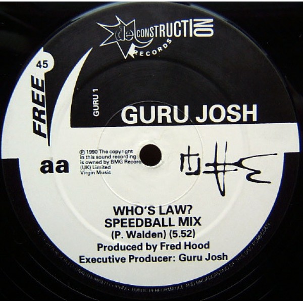Guru Josh - Who's Law? (12