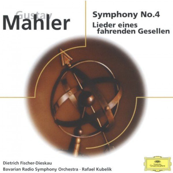Mahler*, Symphonie-Orchester Des Bayerischen Rundfunks, Rafael Kubelik, Dietrich Fischer-Dieskau, Rudolf Koeckert, Elsie Morison - Symphony No. 4 / Lieder Eines Fahrenden Gesellen (CD, Album, Comp, RE, RM)