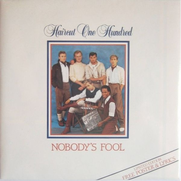 Haircut One Hundred - Nobody's Fool (7