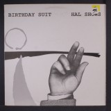 Hal Shows - Birthday Suit (LP, Album)