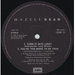 Hazell Dean - Turn It Into Love (12