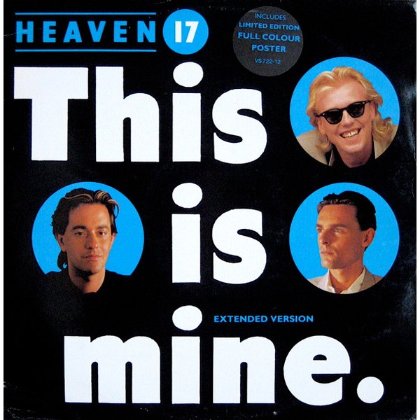 Heaven 17 - This Is Mine (Extended Version) (12