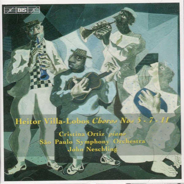 Heitor Villa-Lobos, Cristina Ortiz, São Paulo Symphony Orchestra*, John Neschling - Choros Nos 5 · 7 · 11 (Volume 1) (CD, Album)