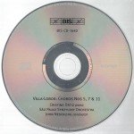 Heitor Villa-Lobos, Cristina Ortiz, São Paulo Symphony Orchestra*, John Neschling - Choros Nos 5 · 7 · 11 (Volume 1) (CD, Album)