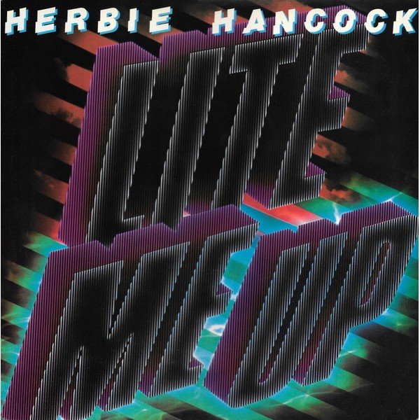 Herbie Hancock - Lite Me Up (LP, Album)