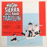 High Sierra Jazz Band - Travelin' (LP, Album)