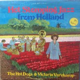 Hot Dogs (4) With Victoria Varekamp - Hot Stomping Jazz From Holland (LP, Album)