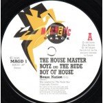 The House Master Boyz* And The Rude Boy Of House - House Nation (7