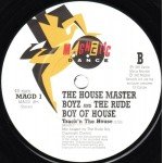 The House Master Boyz* And The Rude Boy Of House - House Nation (7
