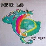 Hugh Hopper - Monster Band (LP, Album, RE)