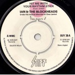 Ian & The Blockheads* - Hit Me With Your Rhythm Stick (7