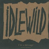 Idlewild - I'm A Message (CD, Single, Promo)