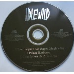 Idlewild - When I Argue I See Shapes (Single Edit) (CD, Promo)