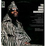 Isaac Hayes - The Isaac Hayes Movement (LP, Album, Gat)