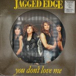 Jagged Edge (3) - You Don't Love Me (12