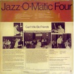 Jazz-O-Matic Four - Can't We Be Friends (Live At The Haarlemse Jazz Club HJC) (LP)