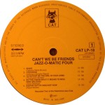Jazz-O-Matic Four - Can't We Be Friends (Live At The Haarlemse Jazz Club HJC) (LP)