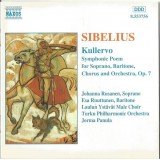 Sibelius* - Johanna Rusanen, Esa Ruuttunen, Laulun Ystävät Male Choir*, Turku Philharmonic Orchestra, Jorma Panula - Kullervo (Symphonic Poem For Soprano, Baritone, Chorus And Orchestra, Op. 7) (CD)