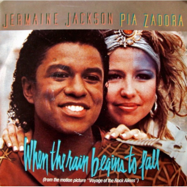 Jermaine Jackson / Pia Zadora - When The Rain Begins To Fall (7