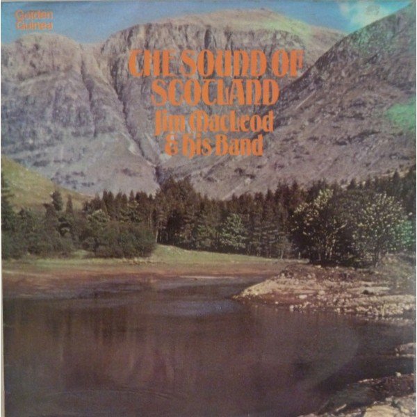 Jim MacLeod And His Band* - The Sound Of Scotland (LP)