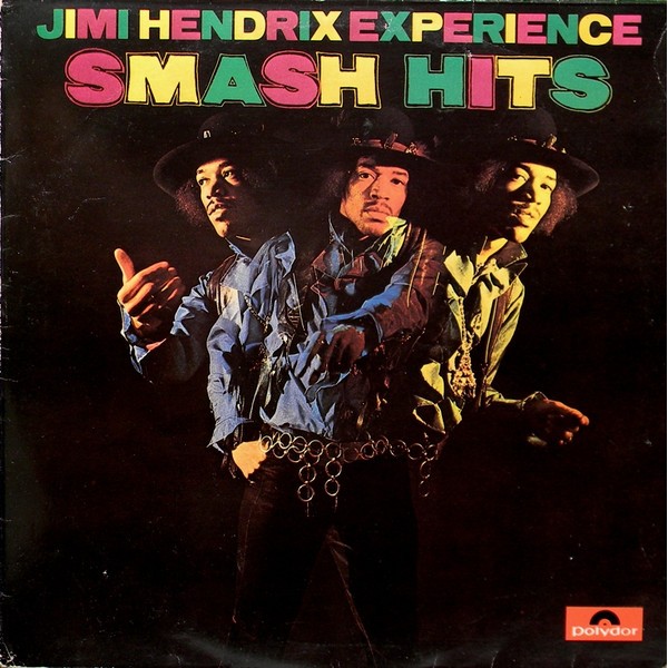 Jimi Hendrix Experience* - Smash Hits (LP, Comp, Mono, RE)
