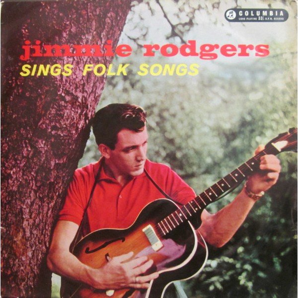 Jimmie Rodgers (2) With Hugo Peretti And His Orchestra* - Jimmie Rodgers Sings Folk Songs (LP, Album)