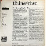 The Jimmy Giuffre Trio  With  Jim Hall - The Train And The River (LP, Album)