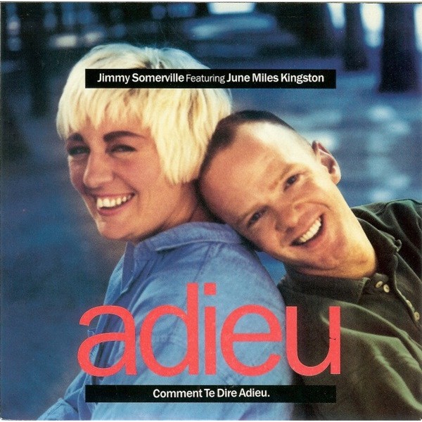 Jimmy Somerville Featuring June Miles-Kingston - Comment Te Dire Adieu (7