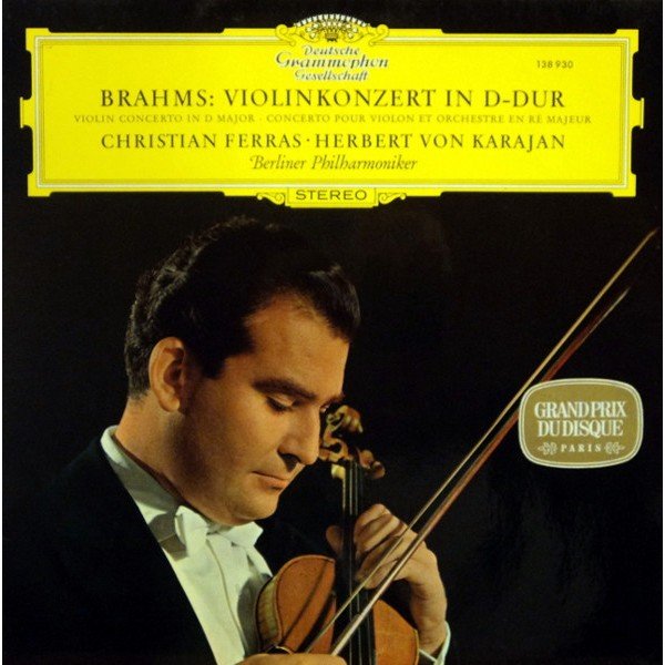 Brahms* – Christian Ferras · Herbert von Karajan - Berliner Philharmoniker - Konzert Für Violine Und Orchester D-Dur (LP, Album, RP)