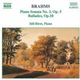 Brahms*, Idil Biret - Piano Sonata No. 3, Op.5, Ballades, Op.10 (CD, Album)