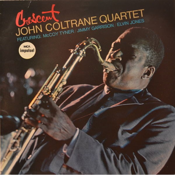 John Coltrane Quartet* - Crescent (LP, Album, RE)