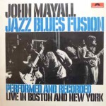 John Mayall - Jazz Blues Fusion (LP, Album)