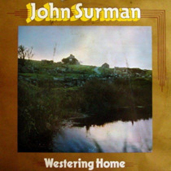 John Surman - Westering Home (LP, Album, RP)