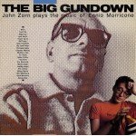 John Zorn - The Big Gundown (John Zorn Plays The Music Of Ennio Morricone) (LP, Album)