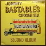 Johnny Bastable's Chosen Six - Second Album (LP, Album) Johnny Bastable's Chosen Six - Second Album (LP, Album)