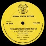 Johnny Guitar Watson - Gangster Of Love (12