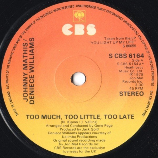 Johnny Mathis / Deniece Williams - Too Much, Too Little, Too Late (7