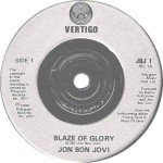 Jon Bon Jovi - Blaze Of Glory (7