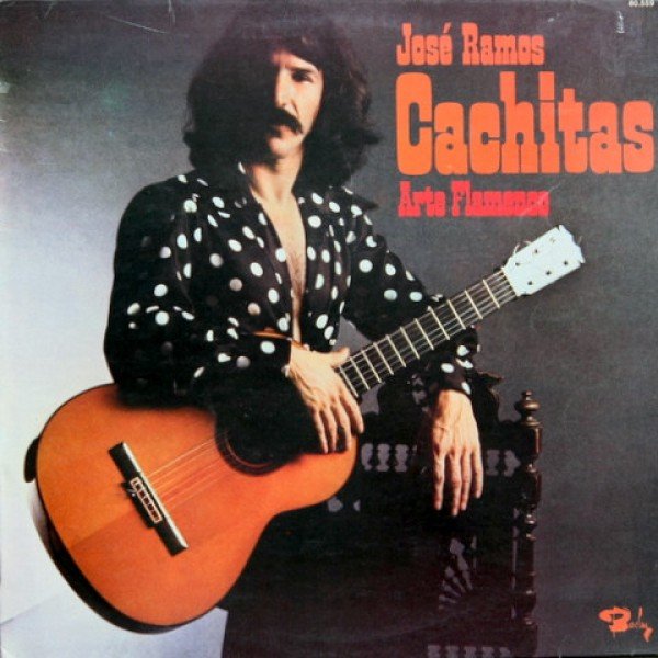 José Ramos Cachitas* - Arte Flamenco (LP)