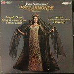 Massenet* - Joan Sutherland, Aragall*, Grant*, Quilico*, Tourangeau*, Davies*, Lloyd*, National Philharmonic Orchestra, Bonynge* - Esclarmonde   (3xLP, Album + Box)