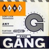 The Kane Gang - Don't Look Any Further (7