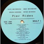 Kate Westbrook, Mike Westbrook, Peter Whyman*, Brian Godding - Pier Rides (LP, Album)