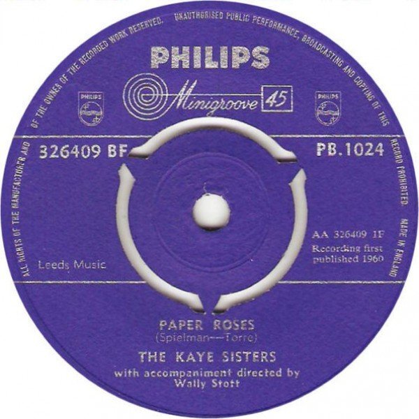 The Kaye Sisters - Paper Roses / If Only You'd Be Mine (7