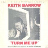 Keith Barrow - Turn Me Up (12
