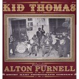 Kid Thomas* Featuring Alton Purnell - Kid Thomas Featuring Alton Purnell (LP, Album)